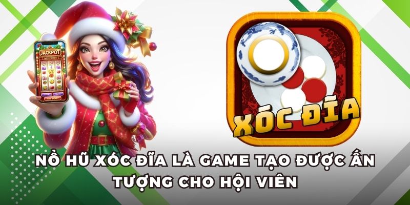 nổ hũ xóc đĩa