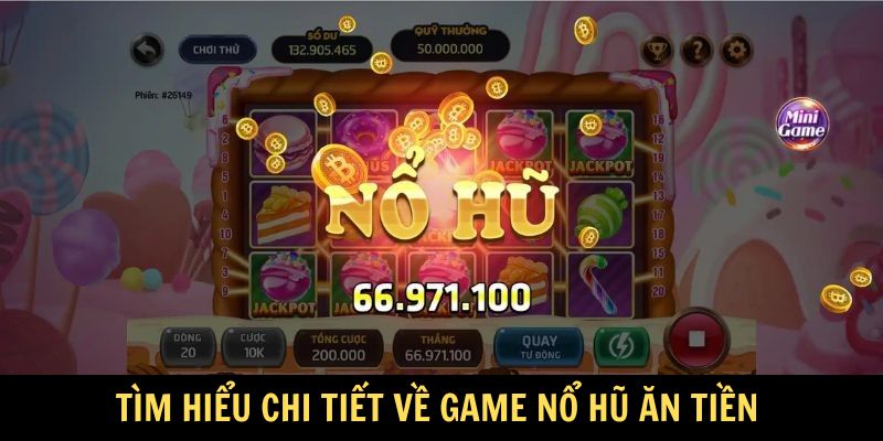 nổ hũ ăn tiền