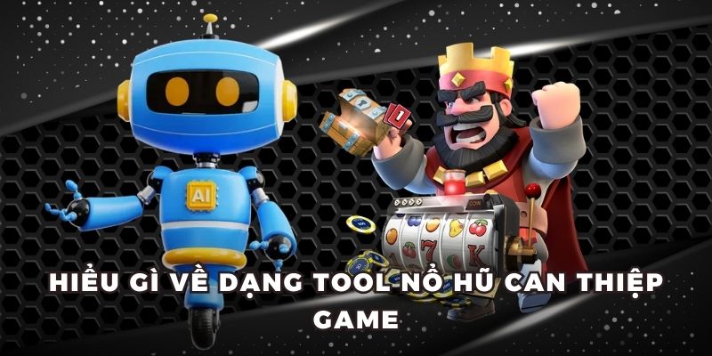 tool nổ hũ
